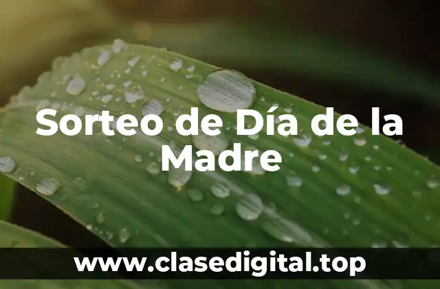 Sorteo de Día de la Madre
