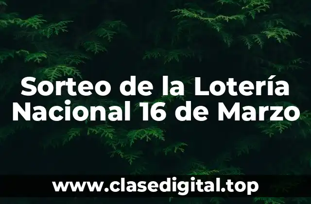 ¿Cómo Funciona la Lotería Nacional?