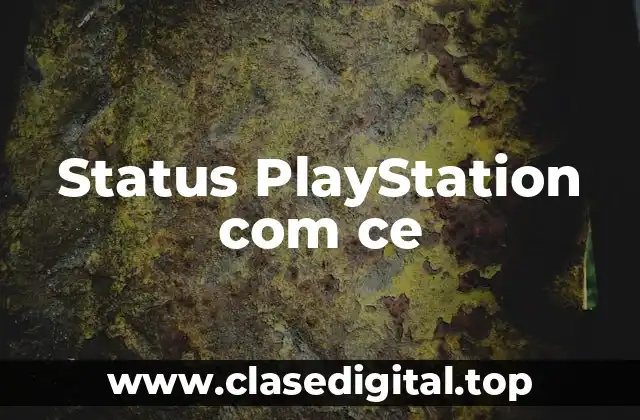 Status PlayStation com ce