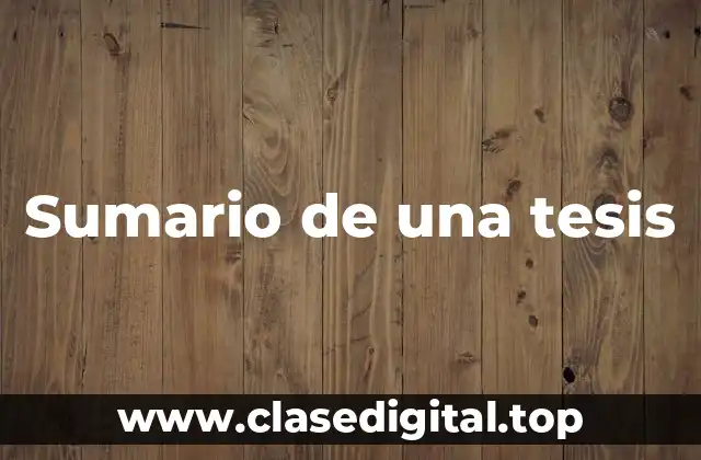 Sumario de una tesis