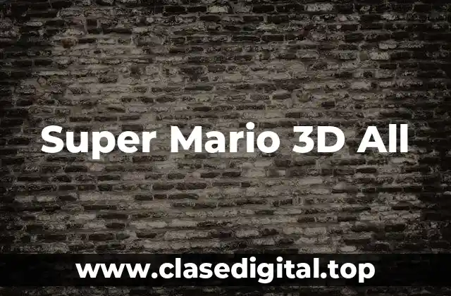 Características y Contenido de Super Mario 3D All-Stars Switch