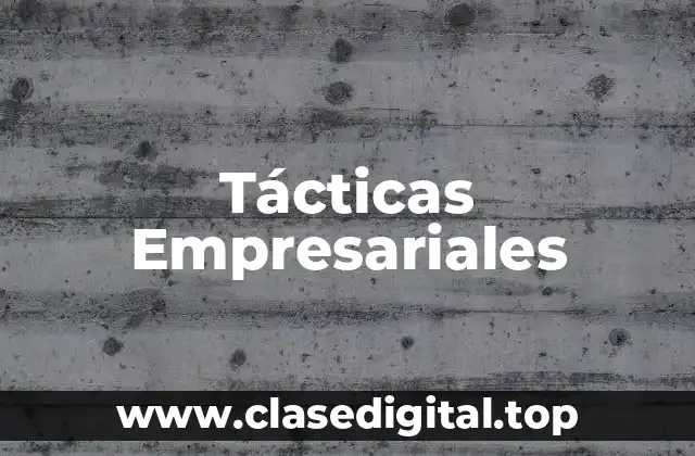 Tácticas Empresariales