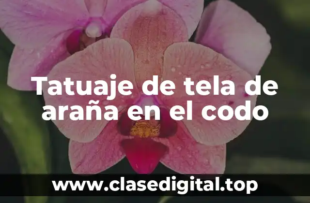 Orígenes del tatuaje de tela de araña en el codo