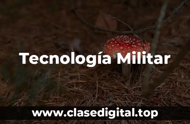 Tecnología Militar