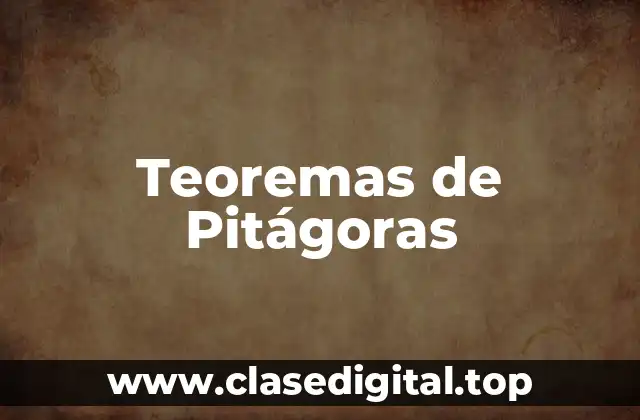 Teoremas de Pitágoras