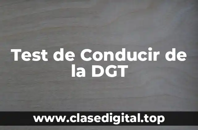 Test de Conducir de la DGT