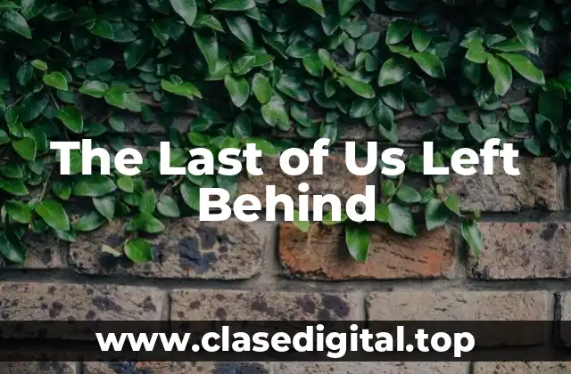 The Last of Us Left Behind