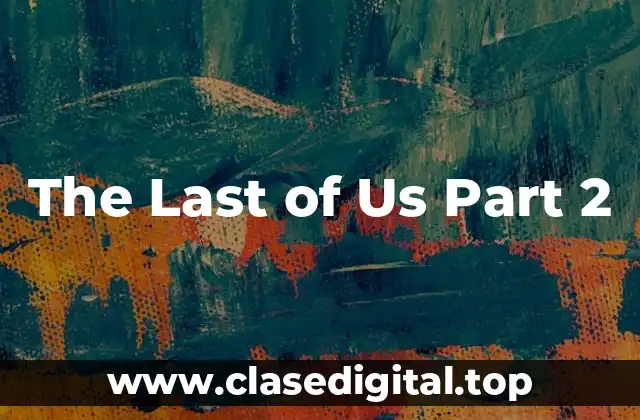 The Last of Us Part 2