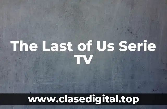 The Last of Us Serie TV