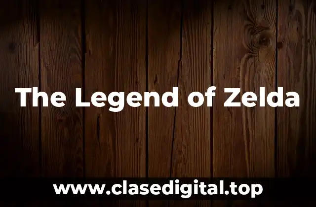 The Legend of Zelda