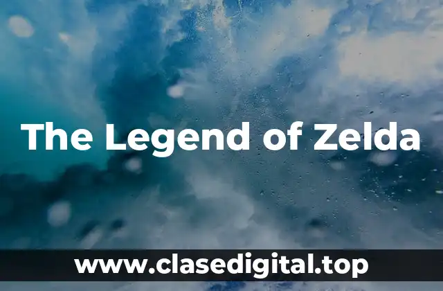 The Legend of Zelda