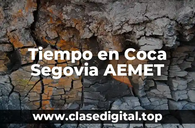 Tiempo en Coca Segovia AEMET