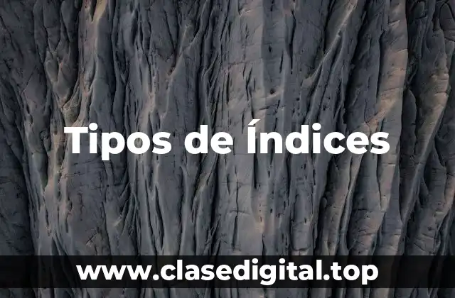 Tipos de Índices
