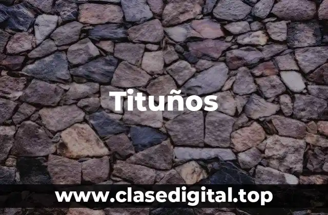 Ejemplos de tituños