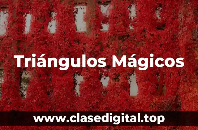 Triángulos Mágicos