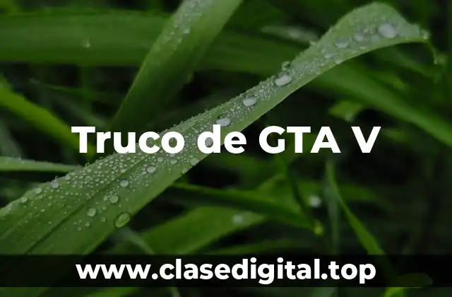 Truco de GTA V