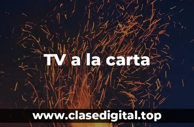 TV a la carta