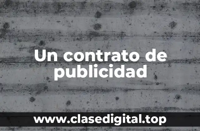 Un contrato de publicidad