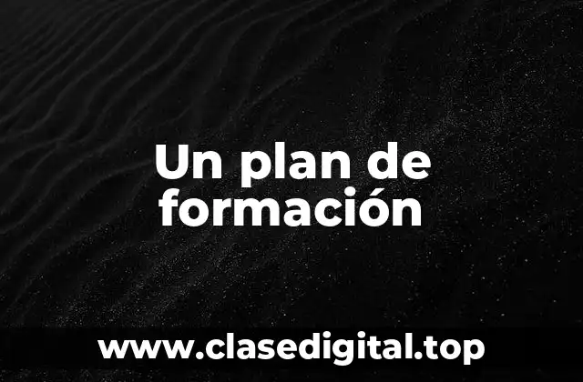 Un plan de formación