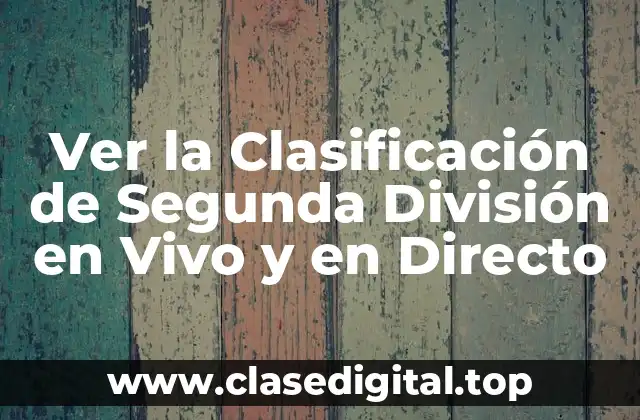 Historia de la Segunda División