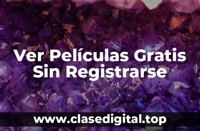 ¿Cuál es el Problema con el Registro en Sitios de Películas?