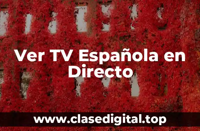 Ver TV Española en Directo