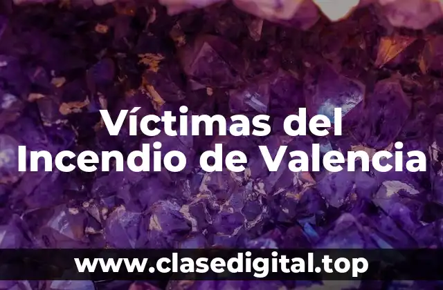 Víctimas del Incendio de Valencia