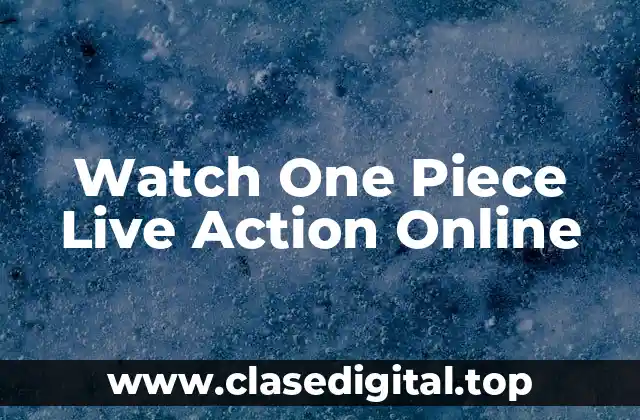 Watch One Piece Live Action Online