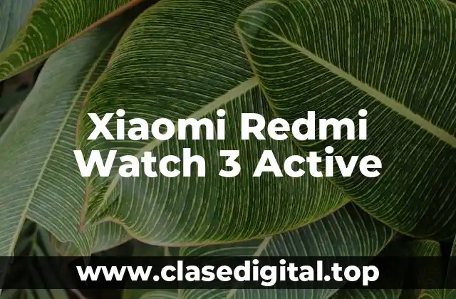 Xiaomi Redmi Watch 3 Active