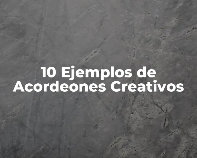 10 Ejemplos de Acordeones Creativos