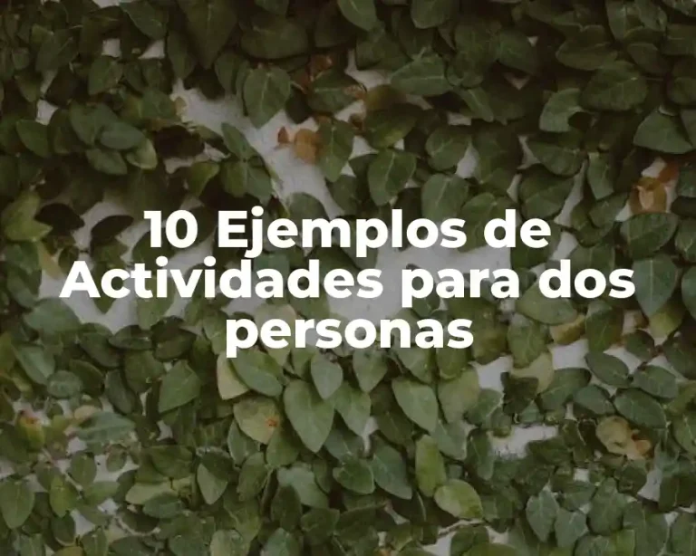 10 Ejemplos de Actividades para dos personas