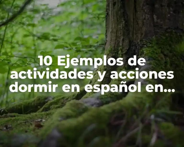 10 Ejemplos de actividades y acciones dormir en español en caricatura