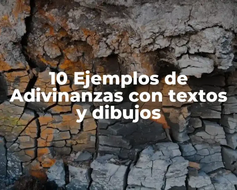 10 Ejemplos de Adivinanzas con textos y dibujos