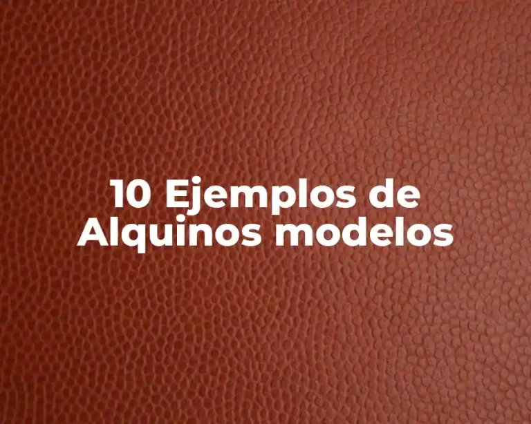 10 Ejemplos de Alquinos modelos