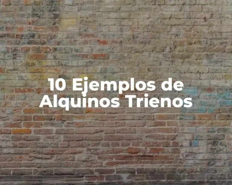 10 Ejemplos de Alquinos Trienos