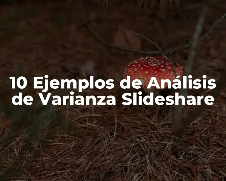 10 Ejemplos de Análisis de Varianza Slideshare