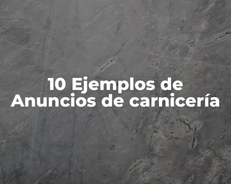 10 Ejemplos de Anuncios de carnicería