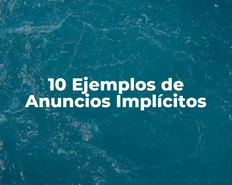 10 Ejemplos de Anuncios Implícitos