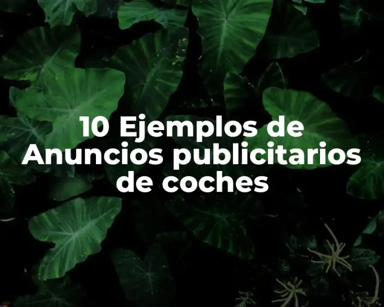 10 Ejemplos de Anuncios publicitarios de coches
