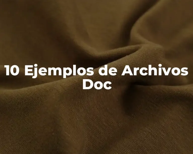 10 Ejemplos de Archivos Doc
