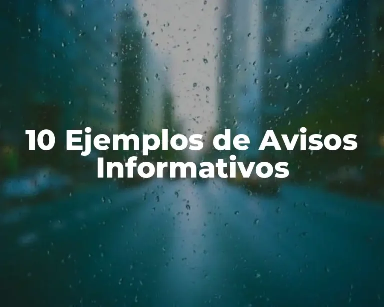 10 Ejemplos de Avisos Informativos