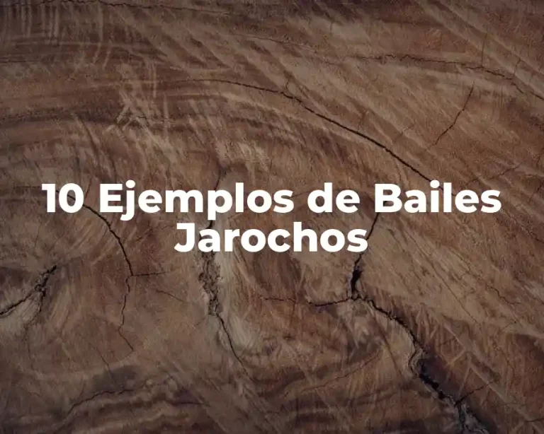 10 Ejemplos de Bailes Jarochos