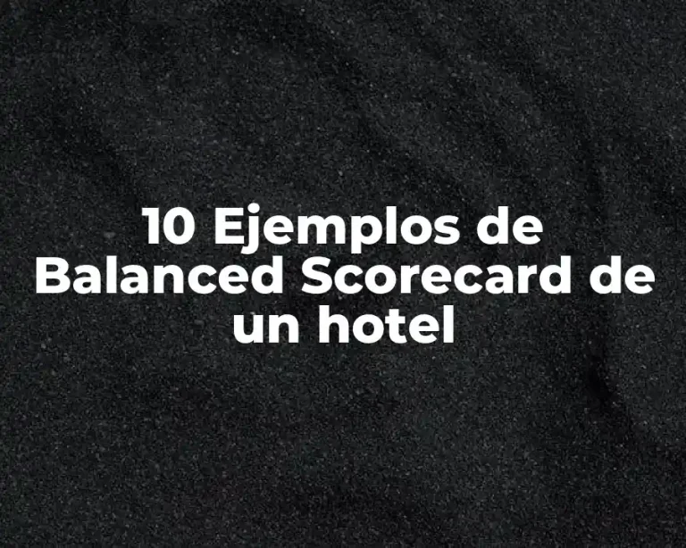 10 Ejemplos de Balanced Scorecard de un hotel
