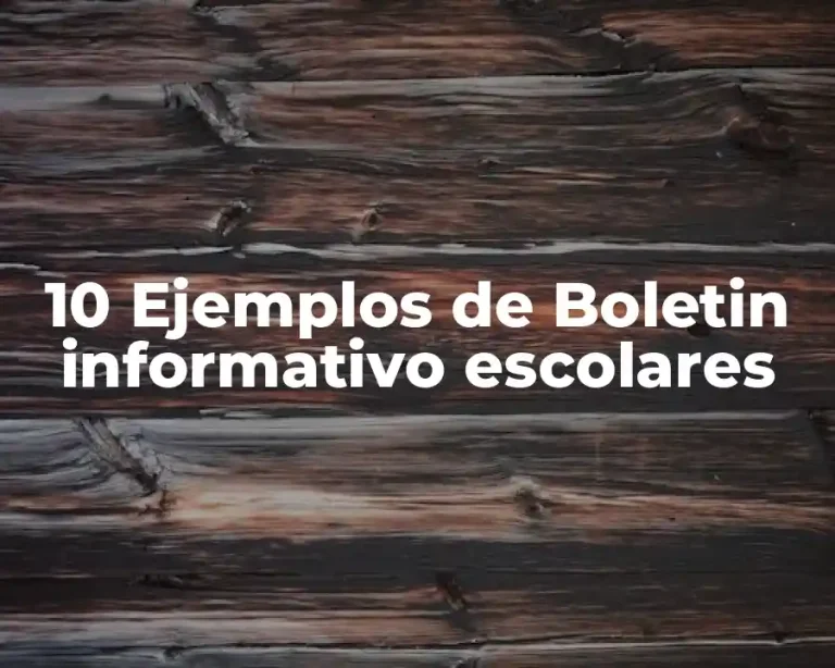 10 Ejemplos de Boletin informativo escolares
