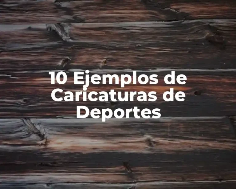 10 Ejemplos de Caricaturas de Deportes