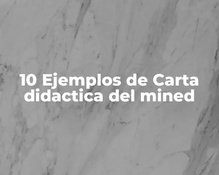 10 Ejemplos de Carta didactica del mined