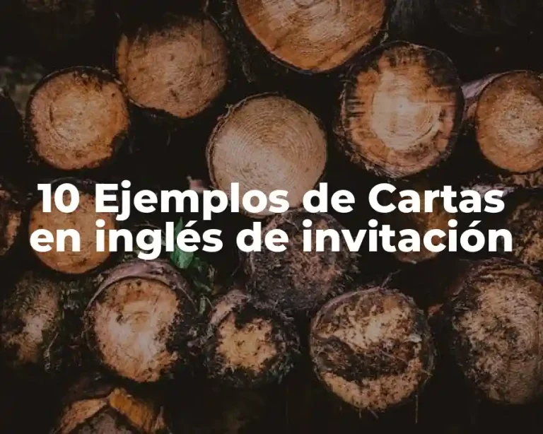 10 Ejemplos de Cartas en inglés de invitación
