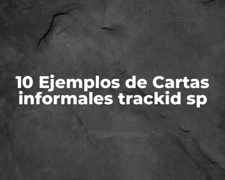 10 Ejemplos de Cartas informales trackid sp