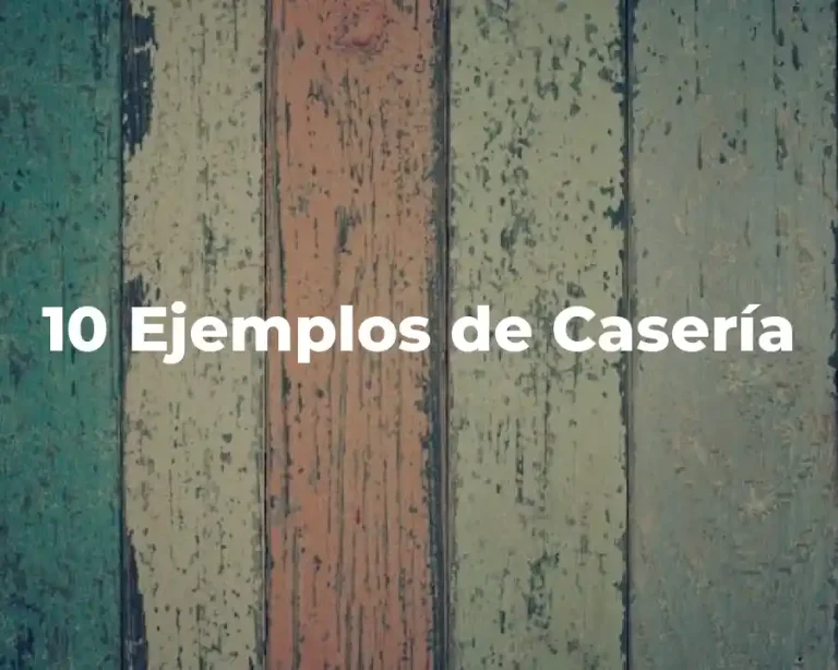 10 Ejemplos de Casería