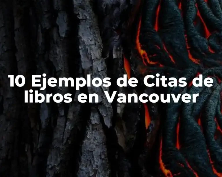 10 Ejemplos de Citas de libros en Vancouver
